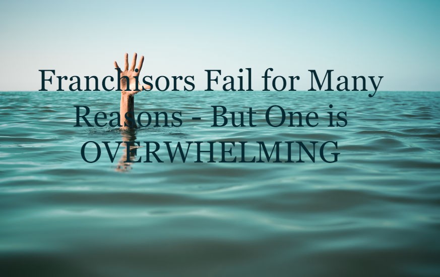 Why Franchisors Fail